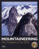 Mountaineering - Freedom of the Hills